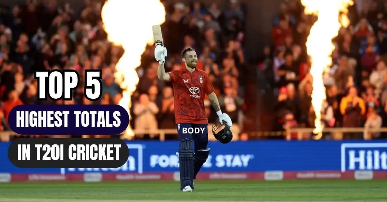 Top 5 highest team totals in T20I cricket ft. England
