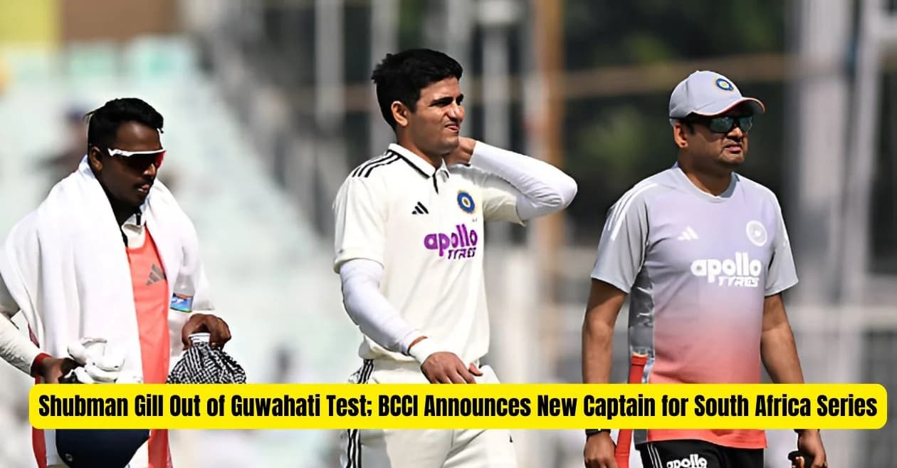 IND vs SA: Shubman Gill ruled out as BCCI appoints new captain for the Guwahati Test vs South Africa