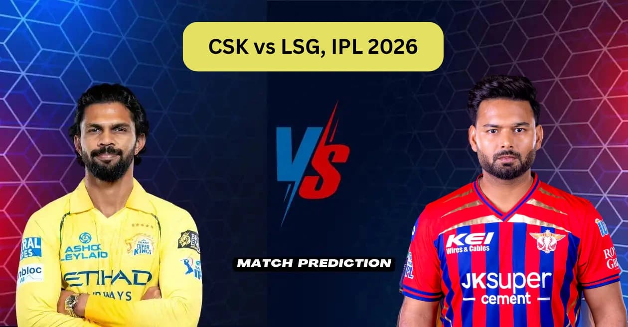CSK vs LSG, IPL 2026, Match Prediction: Who will win today’s game between Chennai Super Kings and Lucknow Super Giants?