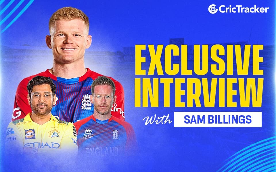 'MS Dhoni and Eoin Morgan are two of the best captains I have played under' - Sam Billings [Exclusive]