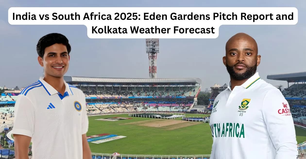 India vs South Africa 2025: Eden Gardens Pitch Report, Kolkata Weather Forecast for first Test