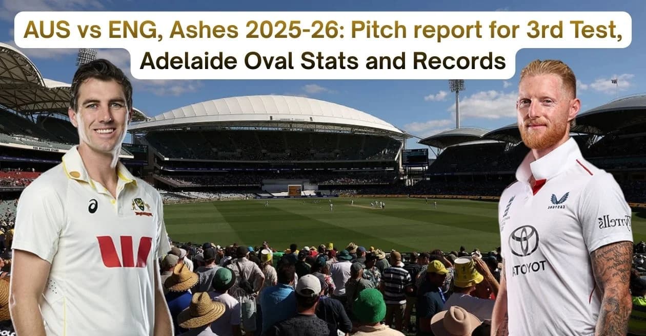 AUS vs ENG, Ashes 2025-26: Pitch report for 3rd Test, Adelaide Oval Stats and Records