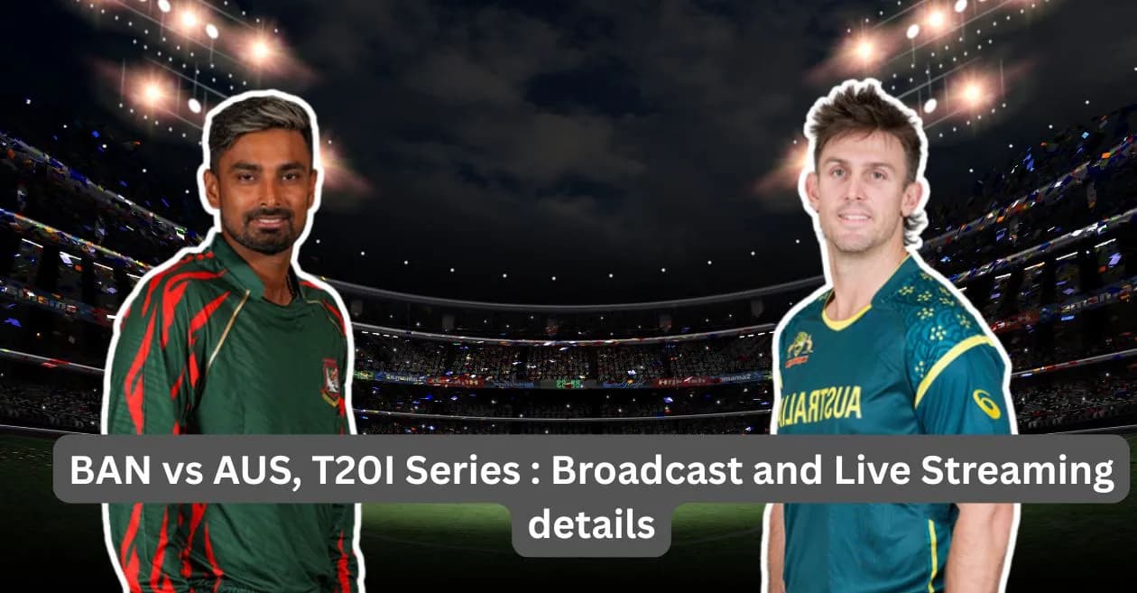 BAN vs AUS, T20I Series 2026: Broadcast and Live Streaming details – When & Where to watch in India, Bangladesh, US, UK & other countries