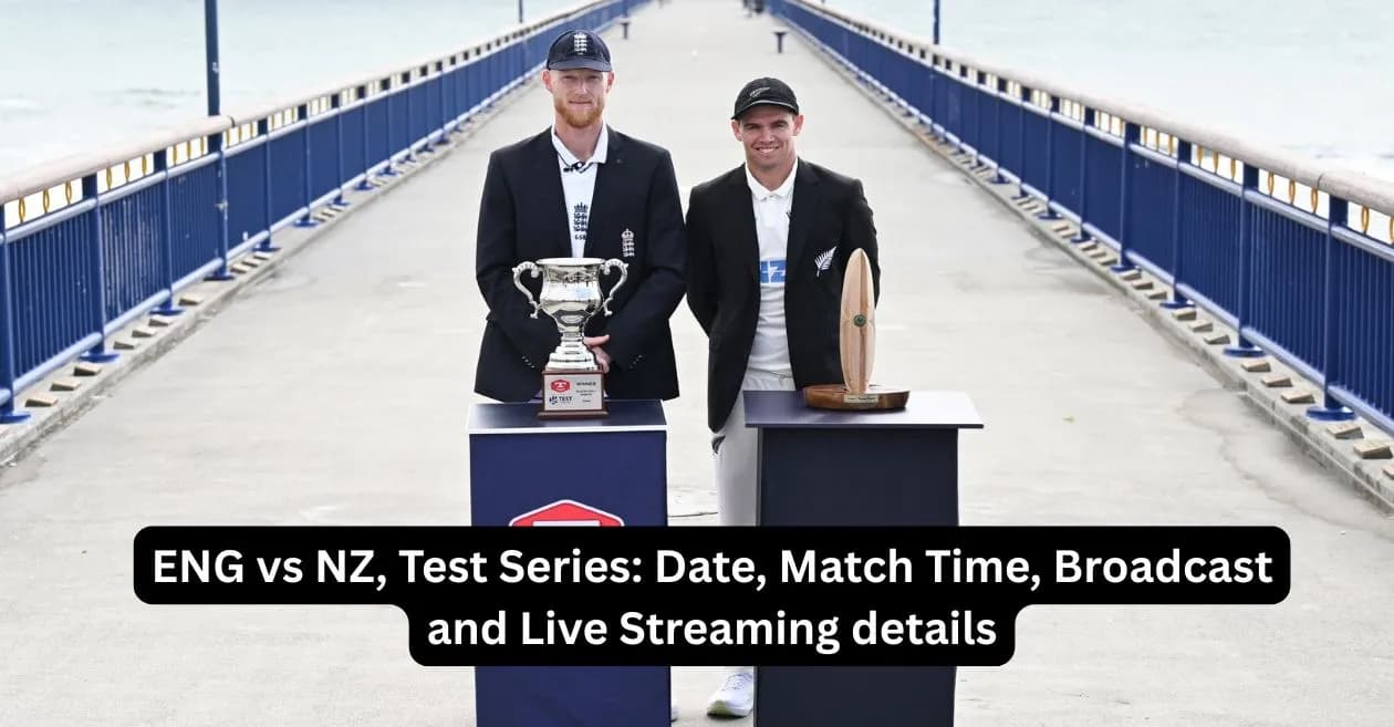 ENG vs NZ, Test Series: Broadcast and Live Streaming details – When & Where to watch in India, Pakistan, US, UK & other countries