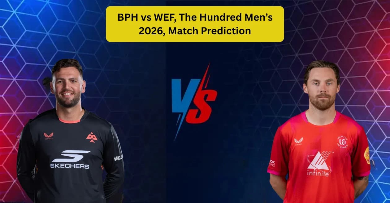 BPH vs WEF, The Hundred Men’s 2026, Match Prediction: Who will win today’s game between Birmingham Phoenix and Welsh Fire?