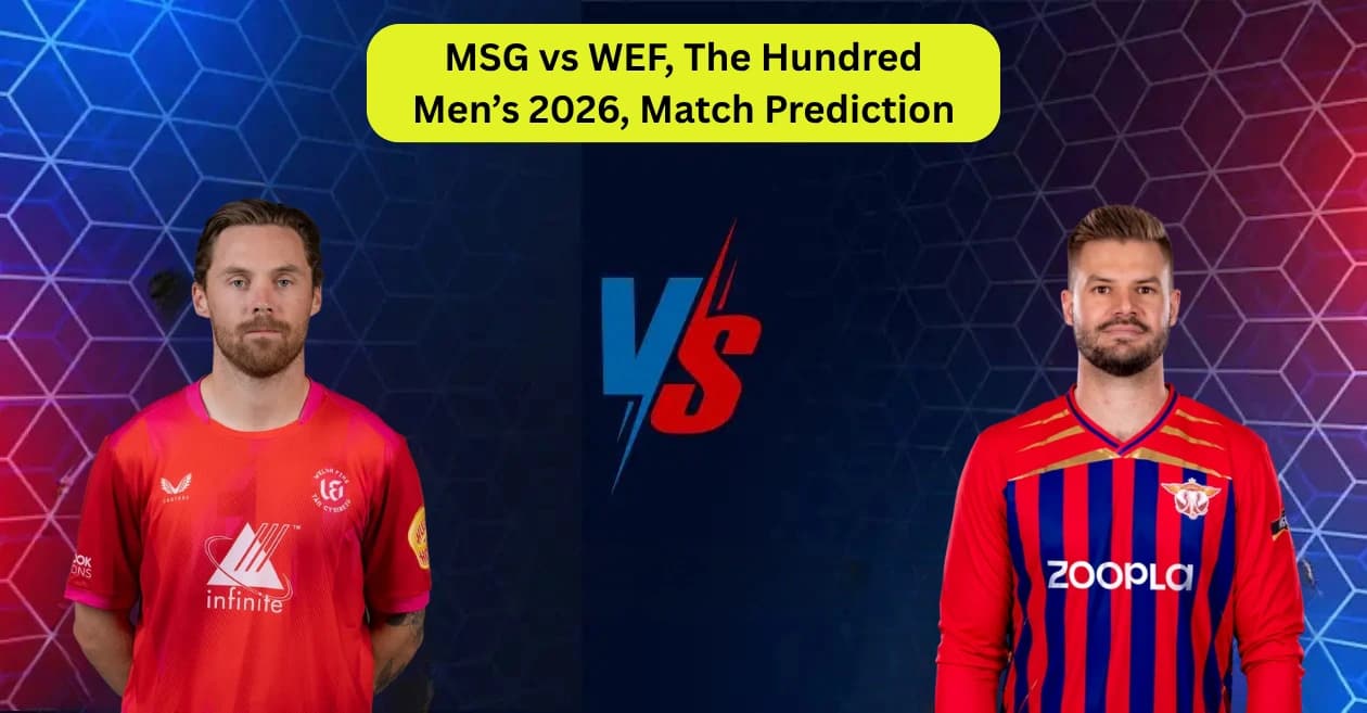 MSG vs WEF, The Hundred Men’s 2026, Match Prediction: Who will win today’s game between Manchester Super Giants and Welsh Fire?
