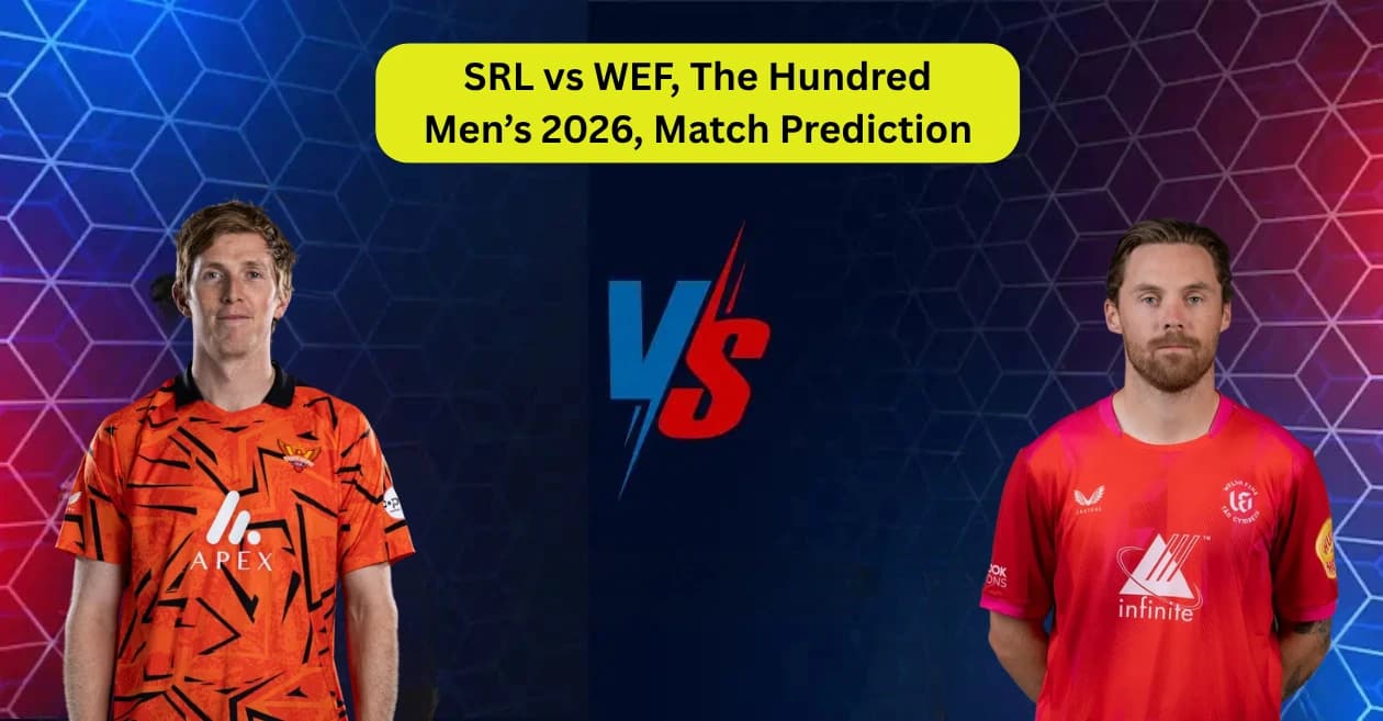 SRL vs WEF, The Hundred Men’s 2026, Match Prediction: Who will win today’s game between Sunrisers Leeds and Welsh Fire?