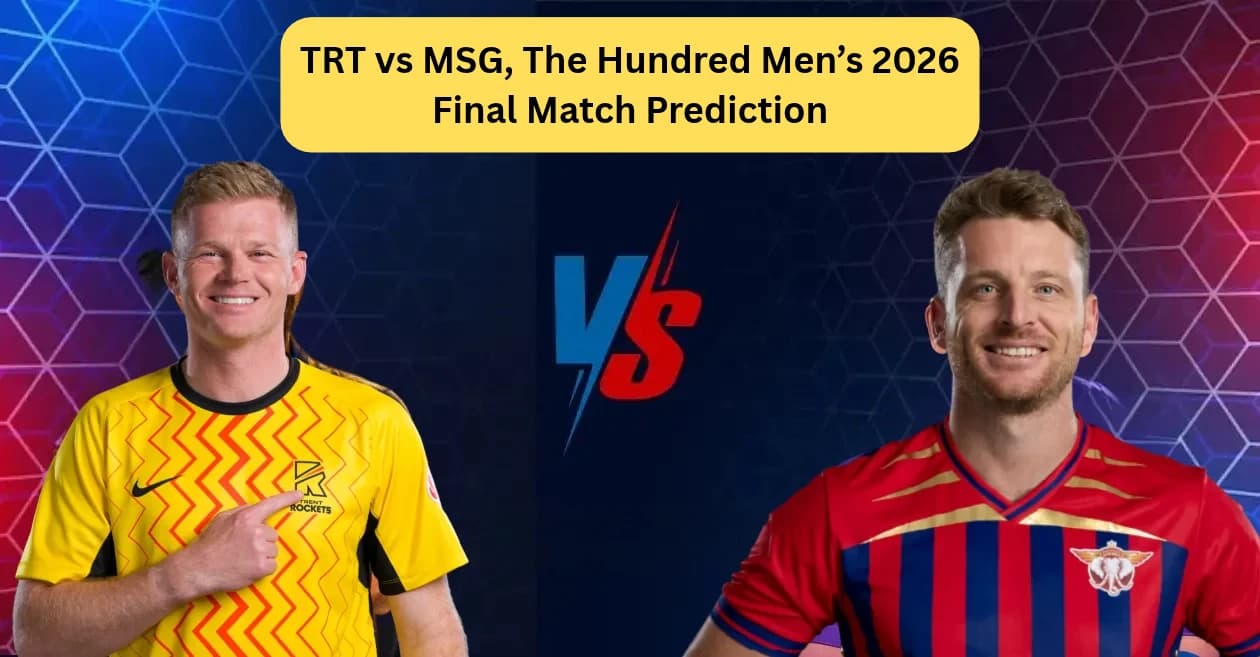 TRT vs MSG, The Hundred Men’s 2026 Final Match Prediction: Who will win today’s game between Trent Rockets and Manchester Super Giants?