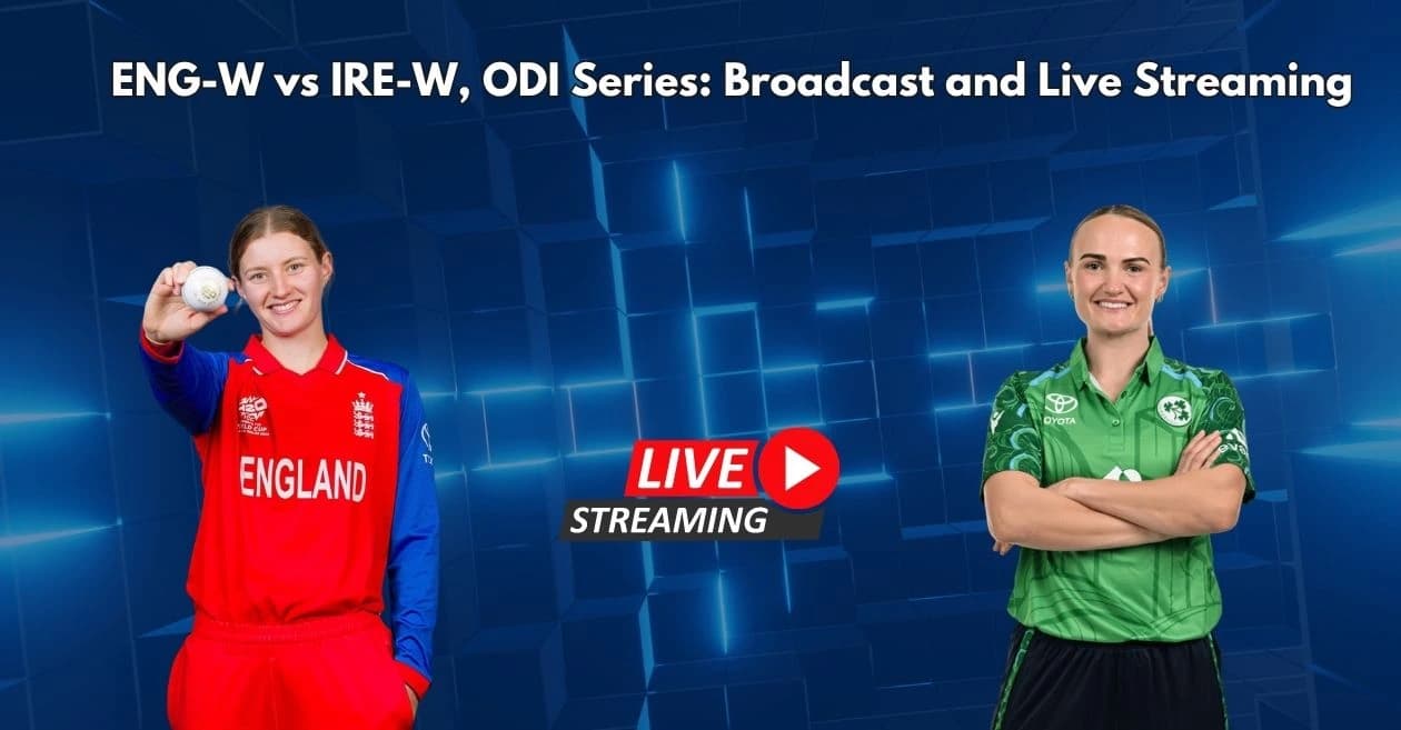 England vs Ireland 2026, Women’s ODI series: Broadcast, Live Streaming details – When and Where to watch in USA, UK, Australia and other countries